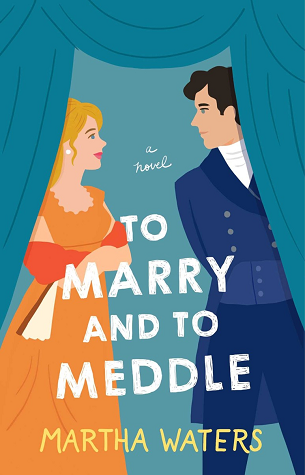 Book cover for To Marry and to Meddle